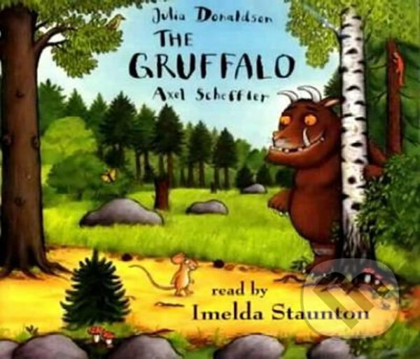 Audiokniha: The Gruffalo (Julia Donaldson). Pan Macmillan Audiokniha: The Gruffalo (Julia Donaldson). Pan Macmillan