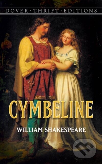 E-kniha: Cymbeline (William Shakespeare). Dover Publications, 2015 E-kniha: Cymbeline (William Shakespeare). Dover Publications, 2015