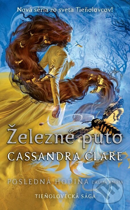 E-kniha: Železné puto (Cassandra Clare). Slovart, 2021 E-kniha: Železné puto (Cassandra Clare). Slovart, 2021