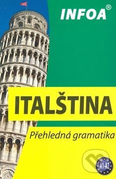 Kniha: Italština 2. v. (INFOA). INFOA Kniha: Italština 2. v. (INFOA). INFOA