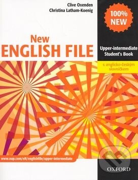 Kniha: New English file Upper-intermediate - Students book (Clive Oxenden). Oxford University Press, 2008 Kniha: New English file Upper-intermediate - Students book (Clive Oxenden). Oxford University Press, 2008