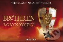 Kniha: Brethren (flipback) (Robyn Young). Hodder Paperback, 2011 Kniha: Brethren (flipback) (Robyn Young). Hodder Paperback, 2011