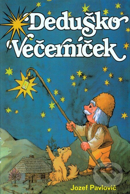 Kniha: Deduško Večerníček (Ottovo nakladateľstvo). Ottovo nakladateľstvo, 2005 Kniha: Deduško Večerníček (Ottovo nakladateľstvo). Ottovo nakladateľstvo, 2005