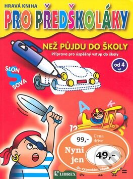 Kniha: Než půjdu do školy - červená (Librex). Librex, 2002 Kniha: Než půjdu do školy - červená (Librex). Librex, 2002