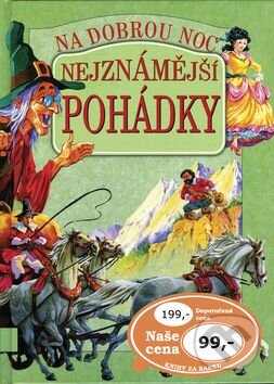 Kniha: Nejznámější pohádky (Svojtka&Co.). Svojtka&Co. Kniha: Nejznámější pohádky (Svojtka&Co.). Svojtka&Co.