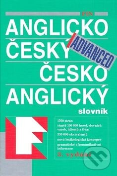 Kniha: Anglicko-český, česko-anglický slovník Advanced (Fin Publishing). Fin Publishing, 2011 Kniha: Anglicko-český, česko-anglický slovník Advanced (Fin Publishing). Fin Publishing, 2011