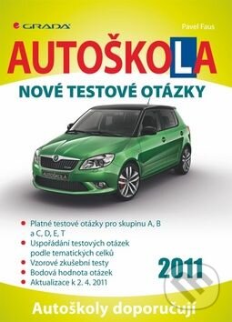 Kniha: Autoškola 2011 (Grada). Grada Kniha: Autoškola 2011 (Grada). Grada