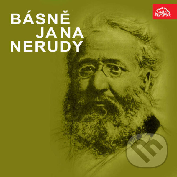 Audiokniha: Básně Jana Nerudy (Jan Neruda). Supraphon, 2021 Audiokniha: Básně Jana Nerudy (Jan Neruda). Supraphon, 2021