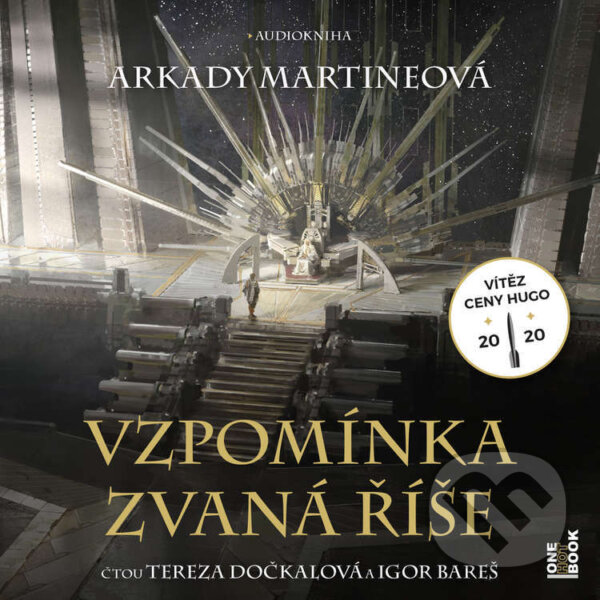 Audiokniha: Vzpomínka zvaná říše (Arkady Martineová). OneHotBook, 2021 Audiokniha: Vzpomínka zvaná říše (Arkady Martineová). OneHotBook, 2021