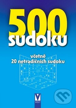 Kniha: 500 sudoku (Vašut). Vašut, 2011 Kniha: 500 sudoku (Vašut). Vašut, 2011