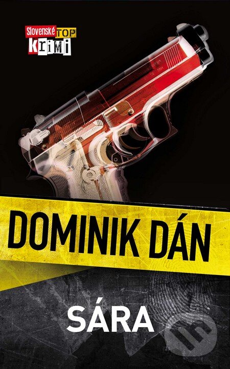 Kniha: Sára (Dominik Dán). Slovart, 2011 Kniha: Sára (Dominik Dán). Slovart, 2011