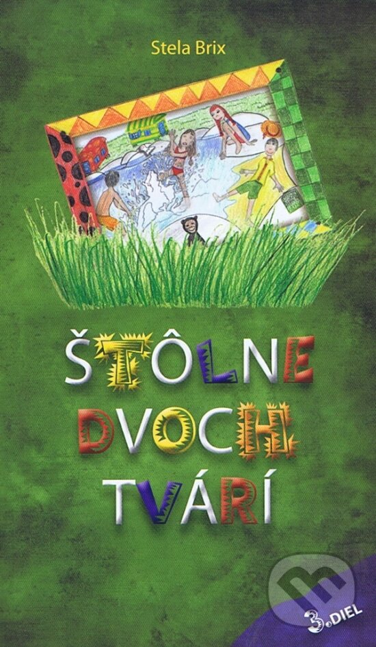 Kniha: Štôlne dvoch tvárí (Stela Brix). EQUILIBRIA, 2010 Kniha: Štôlne dvoch tvárí (Stela Brix). EQUILIBRIA, 2010