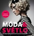 Kniha: Móda & světlo (Chris Gatcum). Computer Press, 2011 Kniha: Móda & světlo (Chris Gatcum). Computer Press, 2011