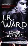 Kniha: Lover Avenged (J.R. Ward). Piatkus, 2009 Kniha: Lover Avenged (J.R. Ward). Piatkus, 2009