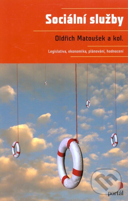 Kniha: Sociální služby (Oldřich Matoušek). Portál, 2011 Kniha: Sociální služby (Oldřich Matoušek). Portál, 2011