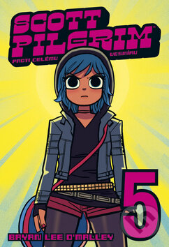 Kniha: Scott Pilgrim 5: Proti celému vesmíru (Bryan Lee O'Malley). BB/art, 2011 Kniha: Scott Pilgrim 5: Proti celému vesmíru (Bryan Lee O'Malley). BB/art, 2011