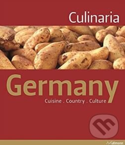 Kniha: Culinaria Germany (Christine Metzger). Ullmann, 2011 Kniha: Culinaria Germany (Christine Metzger). Ullmann, 2011