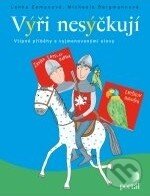 Kniha: Výři nesýčkují (Lenka Zemanová a Michaela Bergmannová). Portál, 2011 Kniha: Výři nesýčkují (Lenka Zemanová a Michaela Bergmannová). Portál, 2011