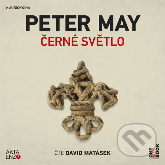Audiokniha: Černé světlo (Peter May). OneHotBook, 2018 Audiokniha: Černé světlo (Peter May). OneHotBook, 2018