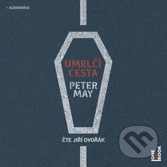 Audiokniha: Umrlčí cesta (Peter May). OneHotBook, 2018 Audiokniha: Umrlčí cesta (Peter May). OneHotBook, 2018