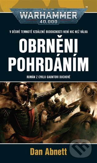 E-kniha: Obrněni pohrdáním (Dan Abnett). Polaris, 2021 E-kniha: Obrněni pohrdáním (Dan Abnett). Polaris, 2021