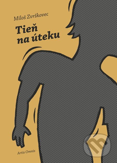 E-kniha: Tieň na úteku (Miloš Zvrškovec). Artis Omnis, 2011 E-kniha: Tieň na úteku (Miloš Zvrškovec). Artis Omnis, 2011