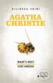 Kniha: Vosí hnízdo / Wasp´s Nest (Agatha Christie). Garamond, 2011 Kniha: Vosí hnízdo / Wasp´s Nest (Agatha Christie). Garamond, 2011