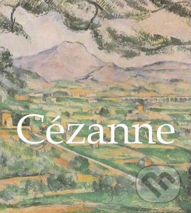 Kniha: Cezanne (Parkstone Press). Parkstone Press, 2010 Kniha: Cezanne (Parkstone Press). Parkstone Press, 2010
