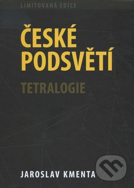 Kniha: České podsvětí (Jaroslav Kmenta). Jaroslav Kmenta, 2011 Kniha: České podsvětí (Jaroslav Kmenta). Jaroslav Kmenta, 2011