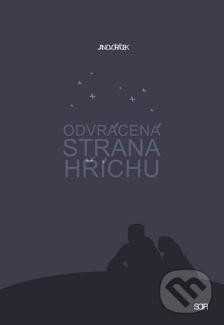 E-kniha: Odvrácená strana hříchu (Jan Dvořáček). Talent Pro ART, 2020 E-kniha: Odvrácená strana hříchu (Jan Dvořáček). Talent Pro ART, 2020