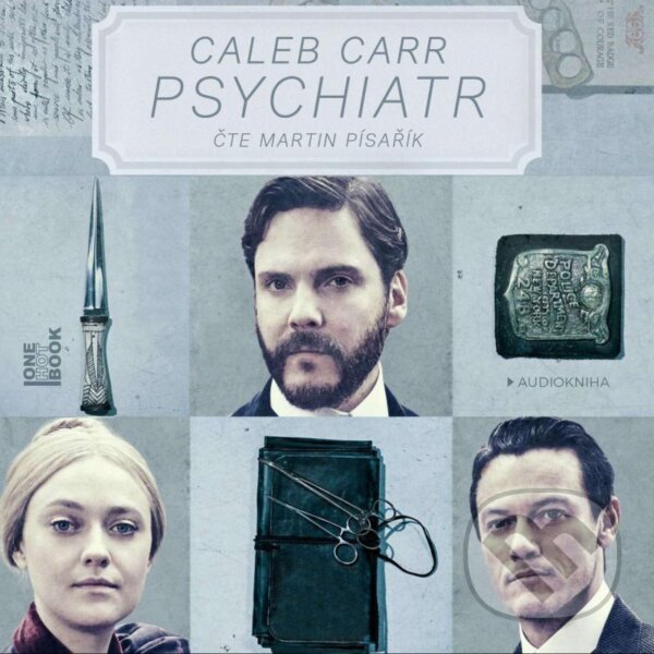 Audiokniha: Psychiatr (Caleb Carr). OneHotBook, 2021 Audiokniha: Psychiatr (Caleb Carr). OneHotBook, 2021