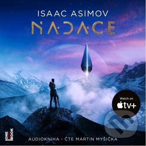 Audiokniha: Nadace (Isaac Asimov). OneHotBook, 2021 Audiokniha: Nadace (Isaac Asimov). OneHotBook, 2021
