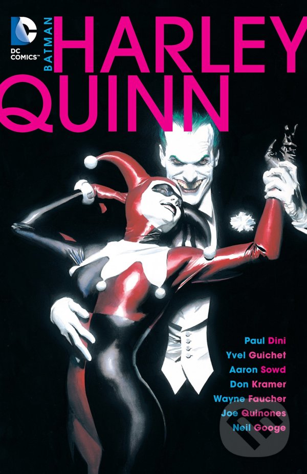 Kniha: Batman: Harley Quinn (Paul Dini). DC Comics, 2015 Kniha: Batman: Harley Quinn (Paul Dini). DC Comics, 2015