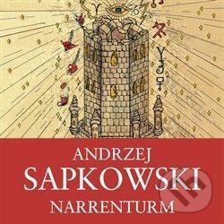 Audiokniha: Narrenturm - Husitská trilogie 1 (Andrzej Sapkowski). Tympanum, 2021 Audiokniha: Narrenturm - Husitská trilogie 1 (Andrzej Sapkowski). Tympanum, 2021