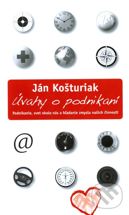 Kniha: Úvahy o podnikaní (Ján Košturiak). Karmelitánske nakladateľstvo, 2011 Kniha: Úvahy o podnikaní (Ján Košturiak). Karmelitánske nakladateľstvo, 2011