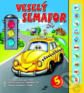 Kniha: Veselý semafor (Vakát). Vakát, 2011 Kniha: Veselý semafor (Vakát). Vakát, 2011