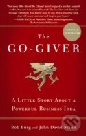 Kniha: The Go-Giver (Bob Burg). Penguin Books, 2010 Kniha: The Go-Giver (Bob Burg). Penguin Books, 2010