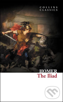 Kniha: The Iliad (Homér). HarperCollins, 2012 Kniha: The Iliad (Homér). HarperCollins, 2012