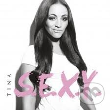 Hudobné CD: Tina - S.E.X.Y. (EMI Music). EMI Music, 2012 Hudobné CD: Tina - S.E.X.Y. (EMI Music). EMI Music, 2012