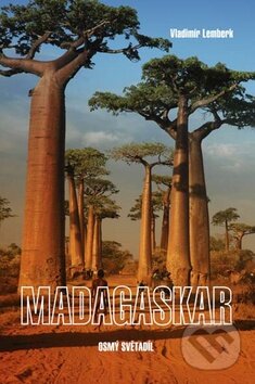 Kniha: Madagaskar (Vladimír Lemberk). Akcent, 2011 Kniha: Madagaskar (Vladimír Lemberk). Akcent, 2011