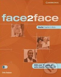 Kniha: Face2Face - Starter - Teacher's Book (Cambridge University Press). Cambridge University Press Kniha: Face2Face - Starter - Teacher's Book (Cambridge University Press). Cambridge University Press