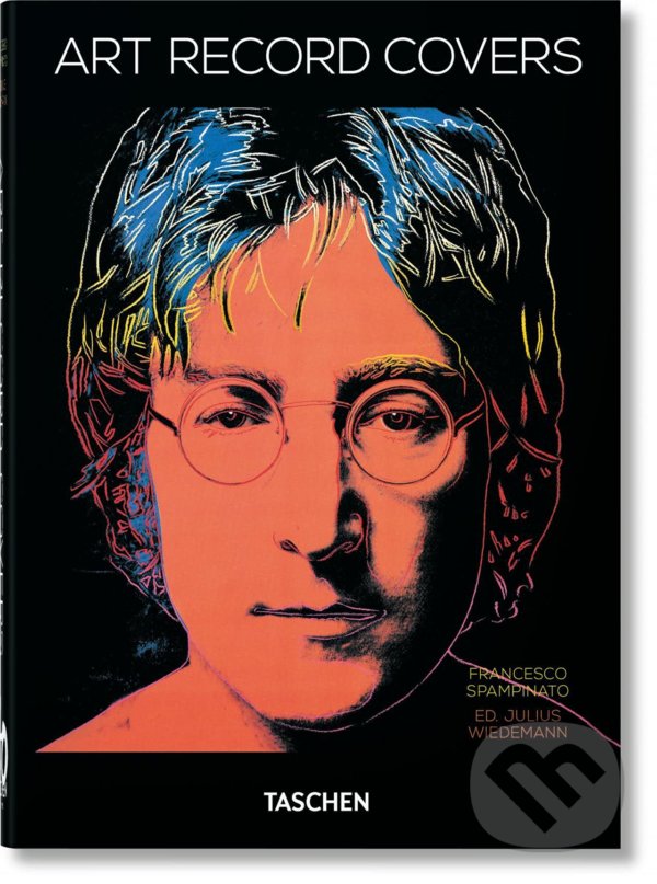 Kniha: Art Record Covers (Francesco Spampinato). Taschen, 2021 Kniha: Art Record Covers (Francesco Spampinato). Taschen, 2021
