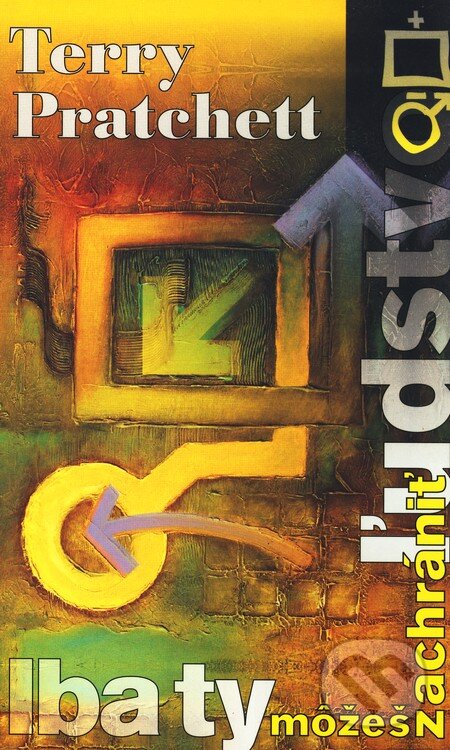 Kniha: Johnny - Iba ty môžeš zachrániť ľudstvo (Terry Pratchett). Columbus, 2002 Kniha: Johnny - Iba ty môžeš zachrániť ľudstvo (Terry Pratchett). Columbus, 2002