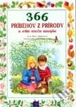Kniha: 366 príbehov z prírody (Anne-Marie Dalmaisová). Egmont SK, 2002 Kniha: 366 príbehov z prírody (Anne-Marie Dalmaisová). Egmont SK, 2002