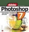Kniha: Adobe Photoshop 7 - Uživatelská příručka (Martin Vlach). Computer Press, 2002 Kniha: Adobe Photoshop 7 - Uživatelská příručka (Martin Vlach). Computer Press, 2002