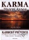 Kniha: Karma - životní šance (Angelika Hoefler). Fontána, 2002 Kniha: Karma - životní šance (Angelika Hoefler). Fontána, 2002