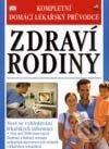 Kniha: Zdraví rodiny (Autorský kolektiv). Fortuna Print, 2002 Kniha: Zdraví rodiny (Autorský kolektiv). Fortuna Print, 2002