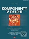 Kniha: Komponenty v Delphi (Josef Pirkl). Computer Press, 2002 Kniha: Komponenty v Delphi (Josef Pirkl). Computer Press, 2002