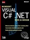 Kniha: Microsoft Visual C# .NET - krok za krokem (John Sharp a Jon Jagger). Mobil Media, 2002 Kniha: Microsoft Visual C# .NET - krok za krokem (John Sharp a Jon Jagger). Mobil Media, 2002