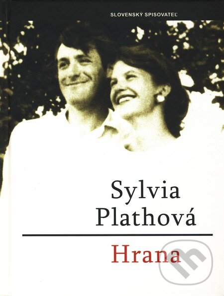 Hrana - Sylvia Plath, Slovenský spisovateľ, 2003